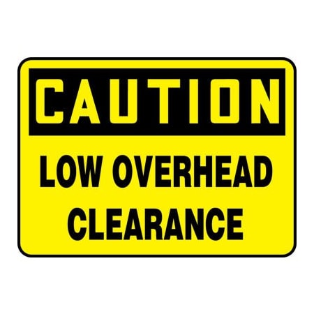 Accuform Caution Sign, Low Overhead Clearance, 14inW X 10inH, Plastic